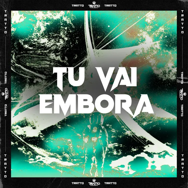 Tu Vai Embora