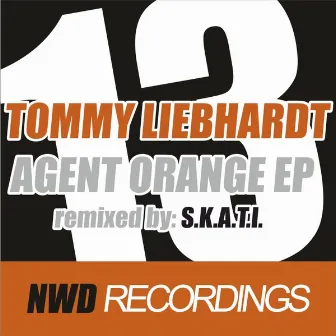 Agent Orange Ep by Tommy Liebhardt