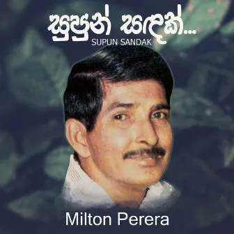 Supun Sandak by J A Milton Perera