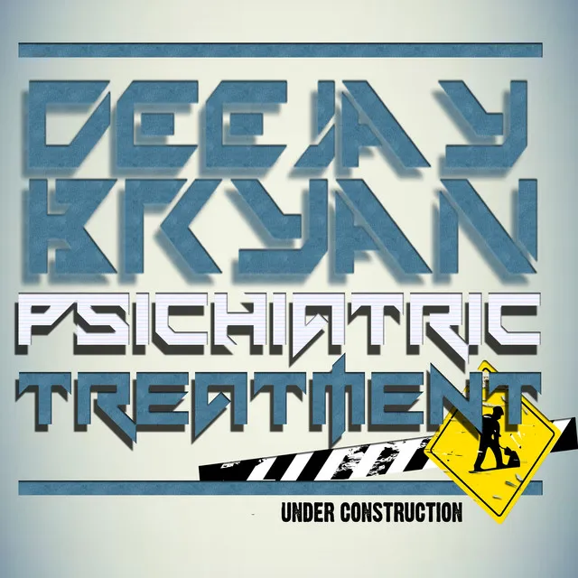 Psychiatric Treatment - Radio Edit