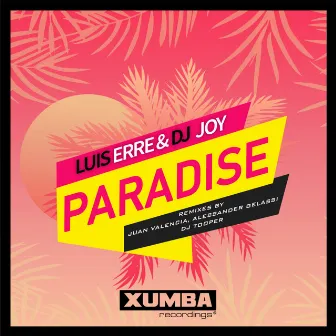 Paradise by DJ Joy