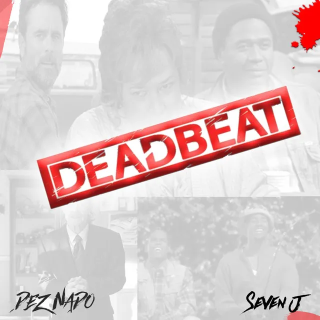 Deadbeat (Radio Version)