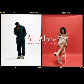 All Alone by A$H.