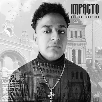 Impacto by Junior Sobrino