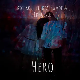 Hero by RichRoll