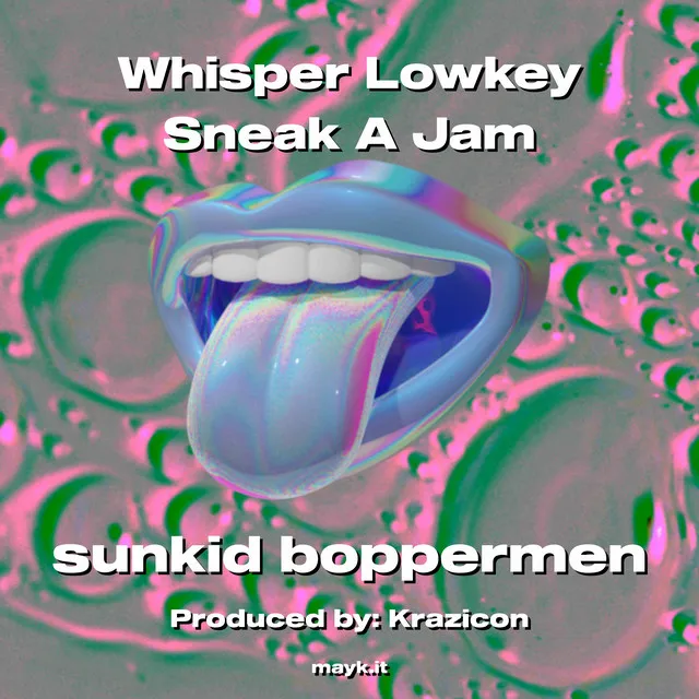 Whisper Lowkey Sneak A Jam