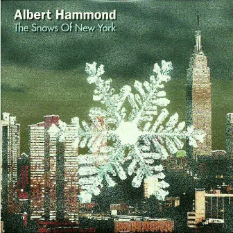 The Snows of New York by Albert Hammond