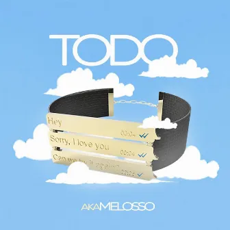 Todo by Aka Melosso