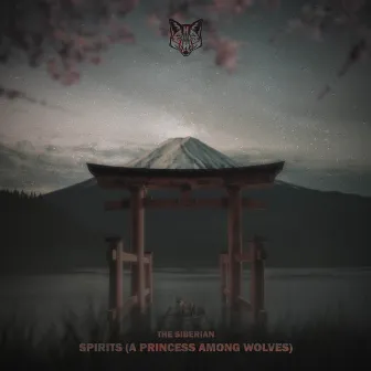 Spirits (A Princess Among Wolves) by The Siberian