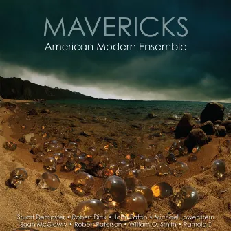 Mavericks by American Modern Ensemble