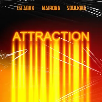 Attraction by Soulking