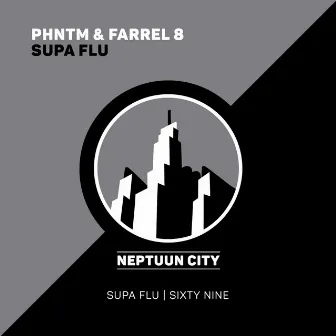 Supa Flu by Farrel 8