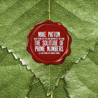 The Solitude of Prime Numbers by Mike Patton