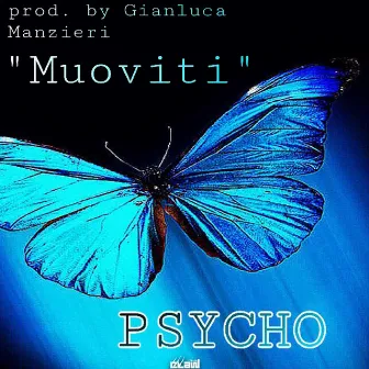 Muoviti (Radio Edit) by Psycho