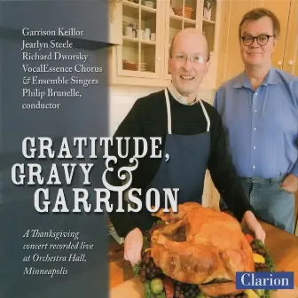 Gratitude, Gravity & Garrison by Philip Brunelle