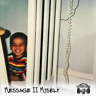 Message II Myself by Messenger