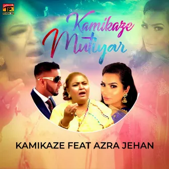 Kamikaze Mutiyar by Kamikaze