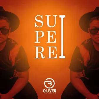 Superei by Oliver Barcelos