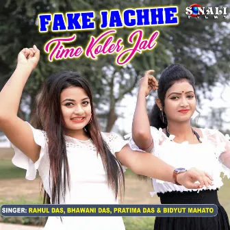 Fake Jachhe Time Koler Jal by Unknown Artist