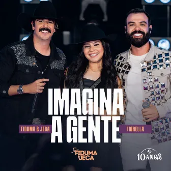 Imagina a Gente (Ao Vivo) by Fiorella