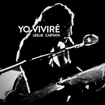 Yo Viviré (Live Acoustic Sessions) by Leslie Cartaya