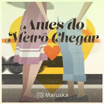 Antes do Metrô Chegar by Maruska