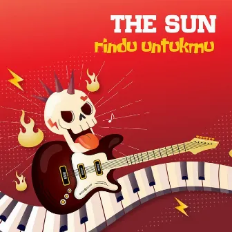 Rindu Untukmu (Remastered 2010) by The Sun