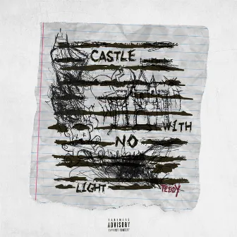 Castle with No Light by Teddy