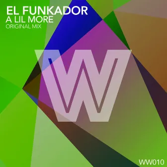 A Lil More by El Funkador