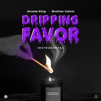 Dripping Favor (instrumental) by Imwee King