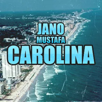 Carolina by Jano Mustafa