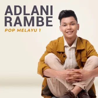 Pop Melayu 1 by Adlani Rambe