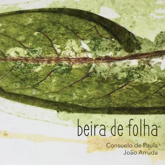 Beira de Folha by João Arruda