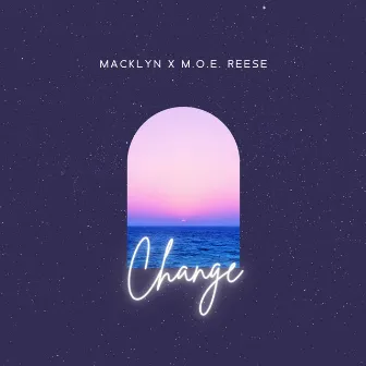 Change by Macklyn