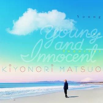 Young and Innocent by Kiyonori Matsuo