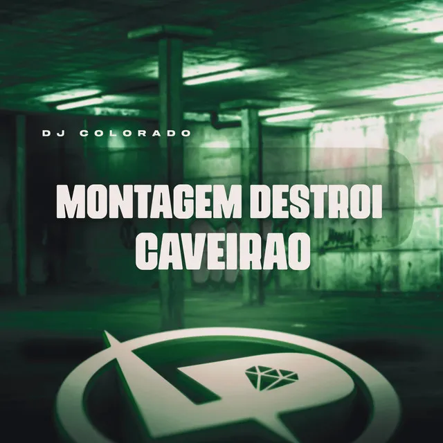 Montagem Destroi Caveirão