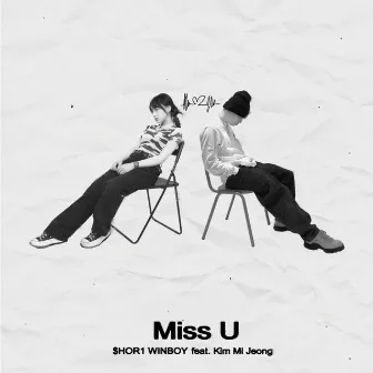 Miss U by $HOR1 WINBOY