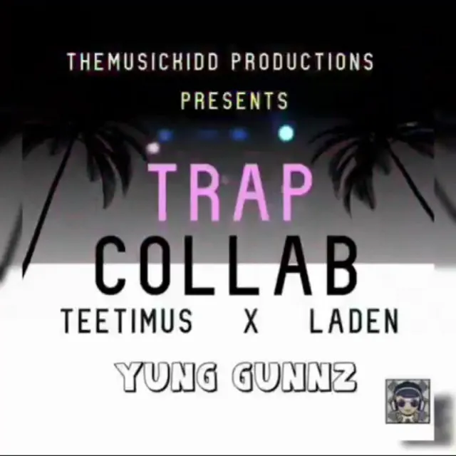 Trap Collab