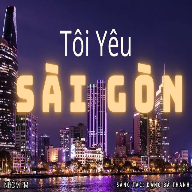 Tôi Yêu Sài Gòn