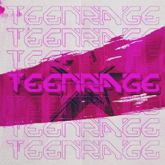 TEENRAGE by Mobezzy