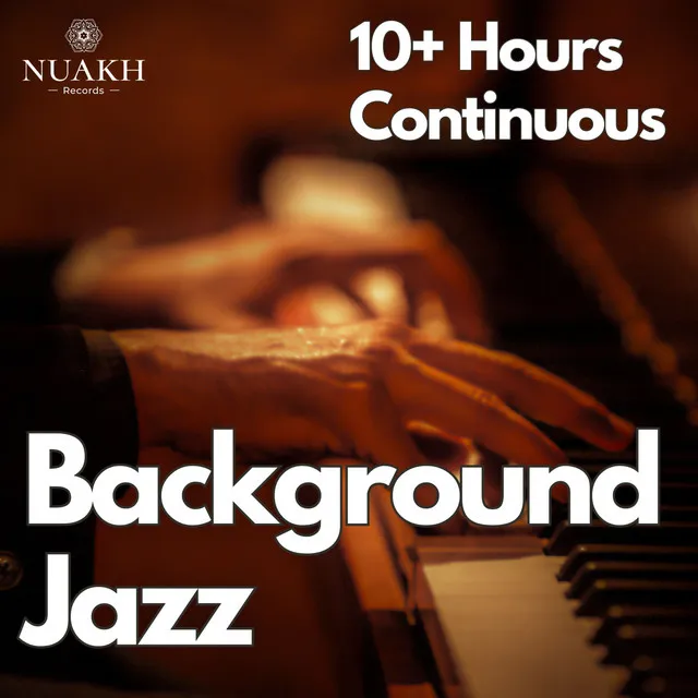 10 Hours of Background Jazz