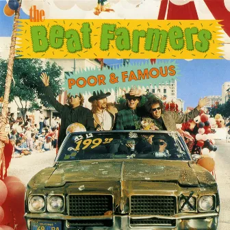 Poor And Famous by The Beat Farmers