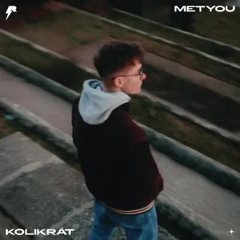 Kolikrát by metyou