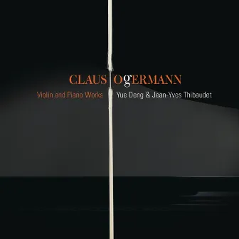 Ogerman: Works for Violin & Piano by Claus Ogerman