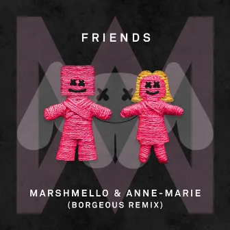 FRIENDS (Borgeous Remix) by Borgeous