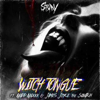 Witch Tongue by Stray