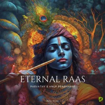 Eternal Raas by Parvathy