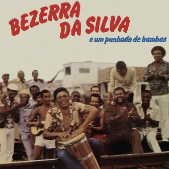 Punhado de Bambas by Bezerra Da Silva