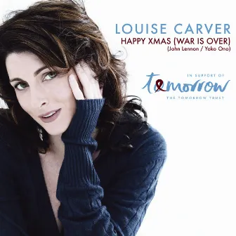 Happy Xmas (War is Over) by Louise Carver