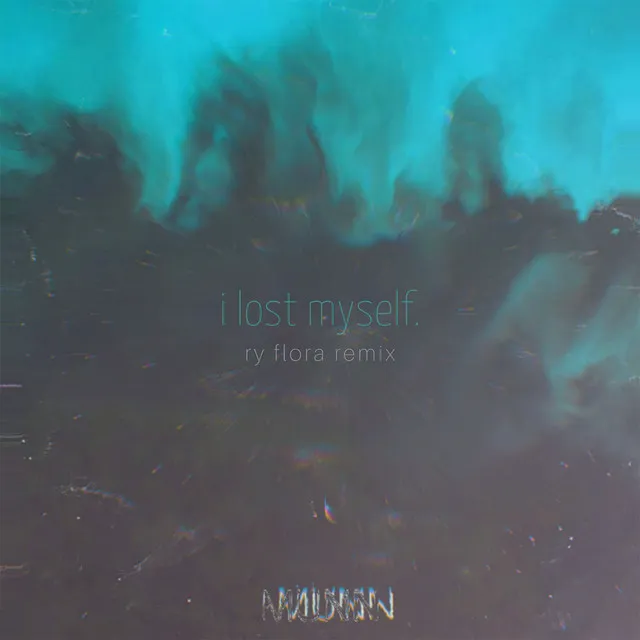 I Lost Myself - ry flora Remix